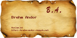 Brehm Andor névjegykártya